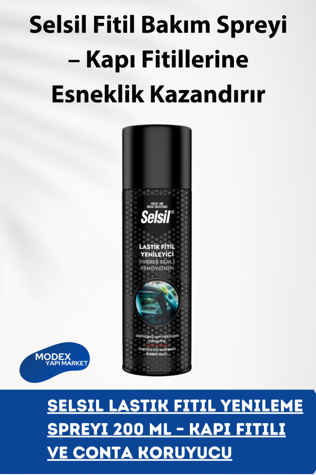 Selsil Lastik Fitil Yenileme Spreyi 200 ML – Kapı Fitili ve Conta Koruyucu, Kırılma ve Kurumayı Önler