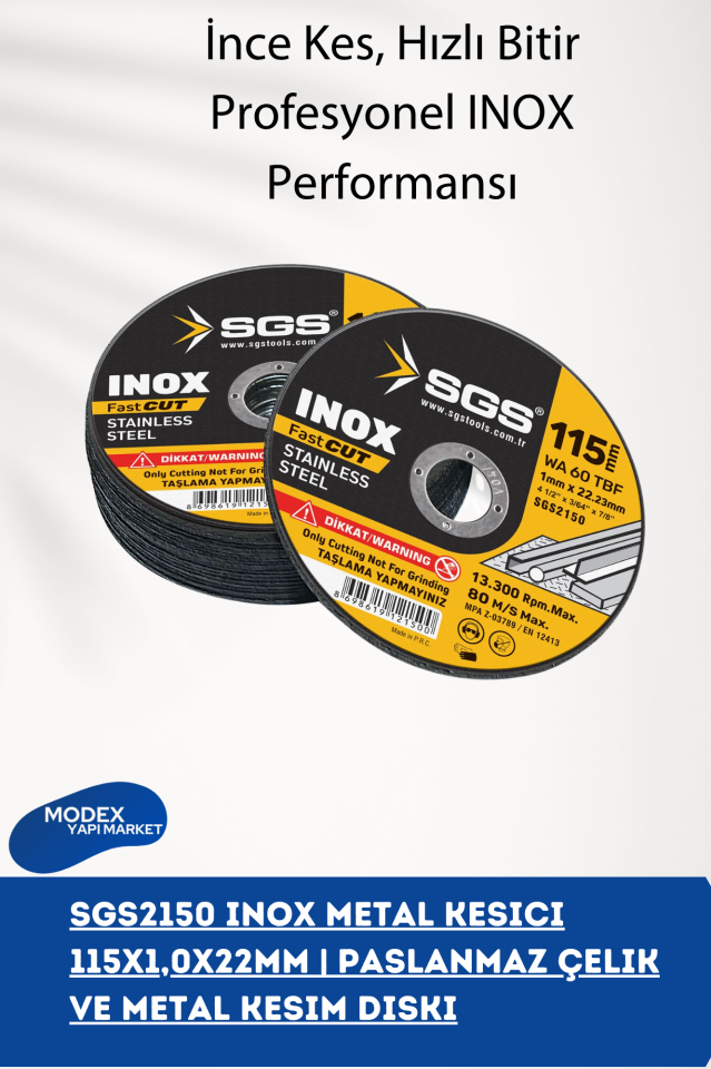 SGS2150 INOX Metal Kesici 115x1,0x22mm  Paslanmaz Çelik ve Metal Kesim Diski