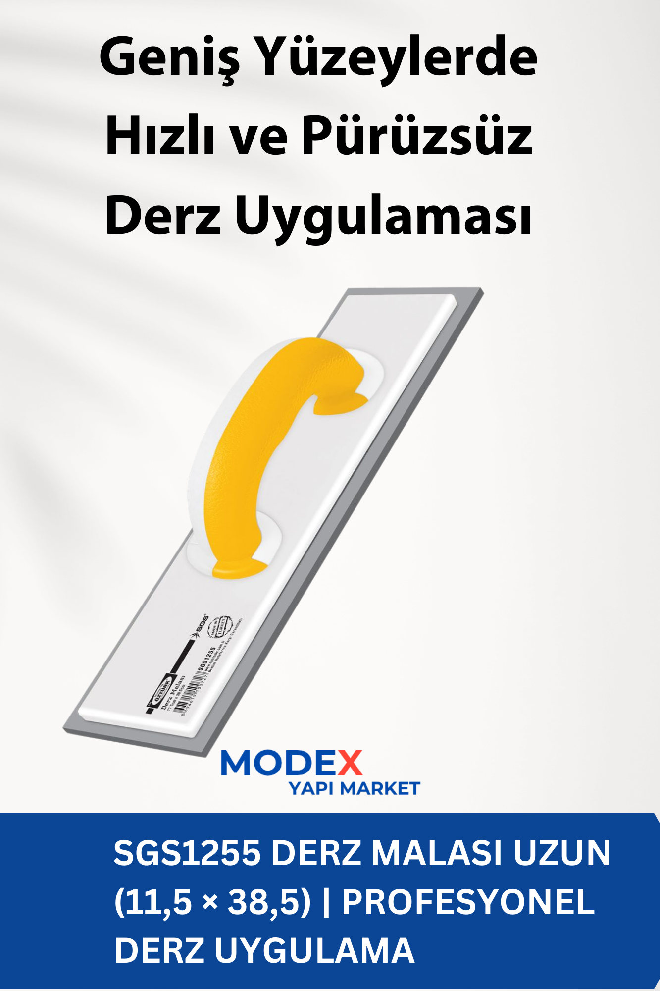 SGS1255 Derz Malası Uzun (11,5 × 38,5) | Profesyonel Derz Uygulama
